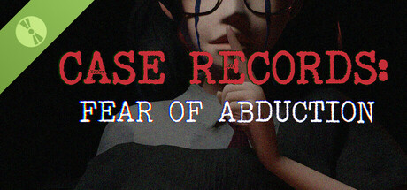 CASE RECORDS: Fear of Abduction Demo Icon
