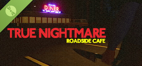 True Nightmare - Roadside Сafe Demo Icon