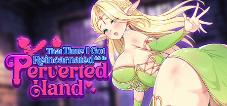 That Time I Got Reincarnated as a Perverted Hand Icon