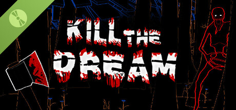 Kill The Dream Demo Icon