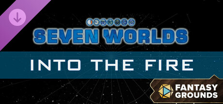 Fantasy Grounds - Seven Worlds Module 3: Into the Fire Icon