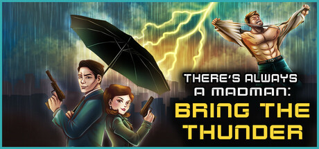 There's Always a Madman: Bring the Thunder Icon