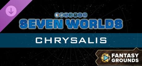 Fantasy Grounds - Seven Worlds Module 5: Chrysalis Icon