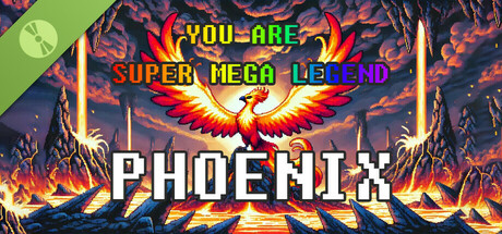 YOU ARE SUPER MEGA LEGENDARY PHEONIX Demo Icon