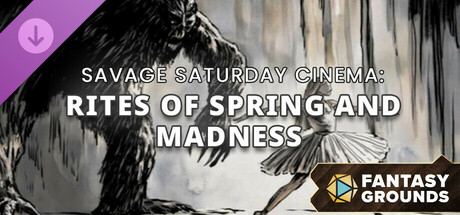 Fantasy Grounds - Savage Saturday Cinema: Rites of Spring and Madness Icon