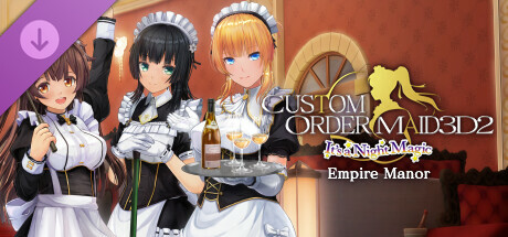 CUSTOM ORDER MAID 3D2&2.5 Empire Manor Icon