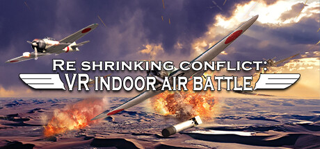 Re shrinking conflict: VR indoor air battle Icon