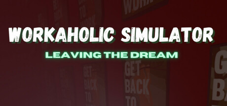 Workaholic Simulator: Leaving the Dream Icon