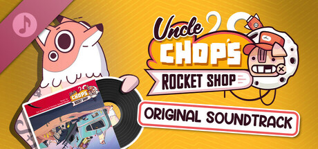 Uncle Chop's Rocket Shop Original Soundtrack Icon
