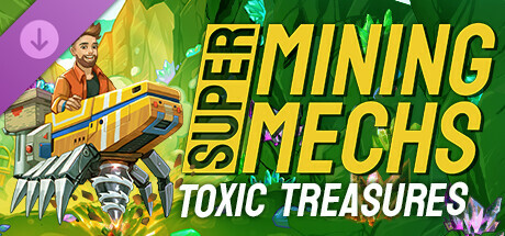 Super Mining Mechs - Toxic Treasures Icon