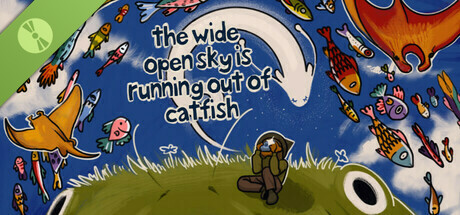 The Wide Open Sky is Running out of Catfish Demo Icon