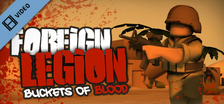 Foreign Legion: Buckets of Blood Trailer Icon